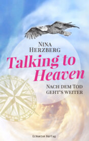 Talking to Heaven – Nach dem Tod geht’s weiter