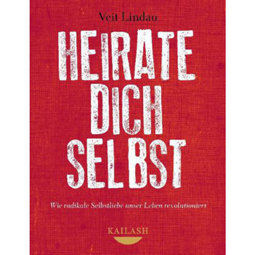 Heirate dich selbst