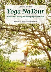 Yoga NaTour – Bewusste Atmung und Bewegung in der Natur
