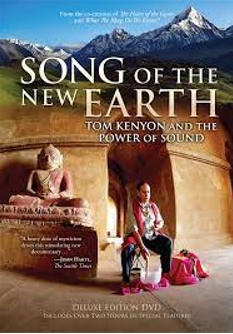 Song of the New Earth – Die heilende Kraft der Klänge