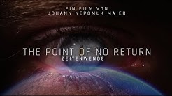 The Point of no Return – Zeitenwende der Menschheit